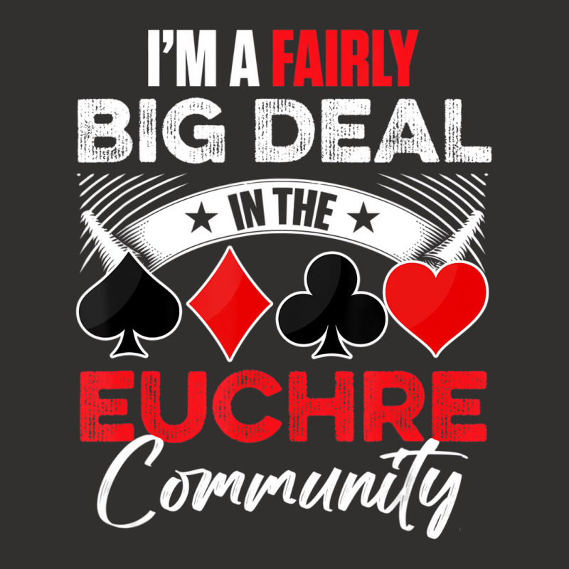 Euchre Game   I'm A Fairly Good Deal In The Euchre Champion Hoodie by lavinia | Artistshot