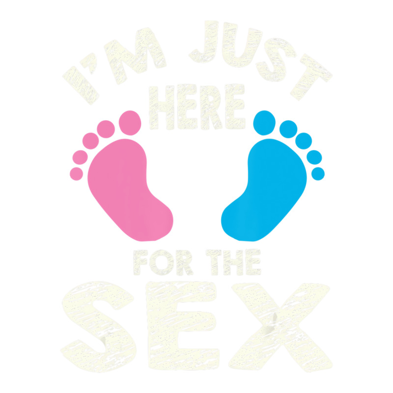 I'm Here For The Sex T Shirt   Boy Or Girl Family Sticker | Artistshot