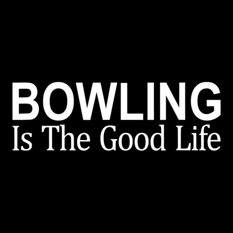 Bowling Is The Good Life   T Shirt Iphone 13 Pro Max Case | Artistshot