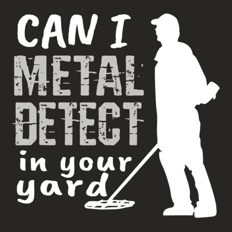 Metal Detector T Shirt Can I Metal Detect In Your Ladies Fitted T-Shirt by bettincam | Artistshot