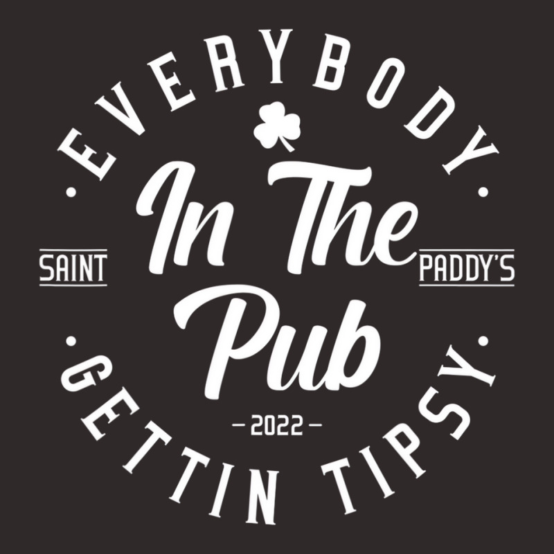 Everybody In The Pub Getting Tipsy St Patricks Day Racerback Tank by lavinia | Artistshot