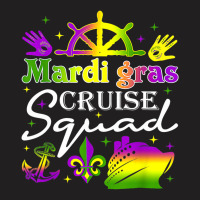 Mardi Gras Cruise Squad Matching Family Cruising C T-shirt | Artistshot