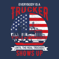 Everybody Is A Trucker Until The Real Trucker Show Ladies Denim Jacket | Artistshot