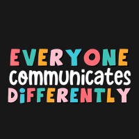 Everyone Communicate Differently Autism Special Ed Flannel Shirt | Artistshot