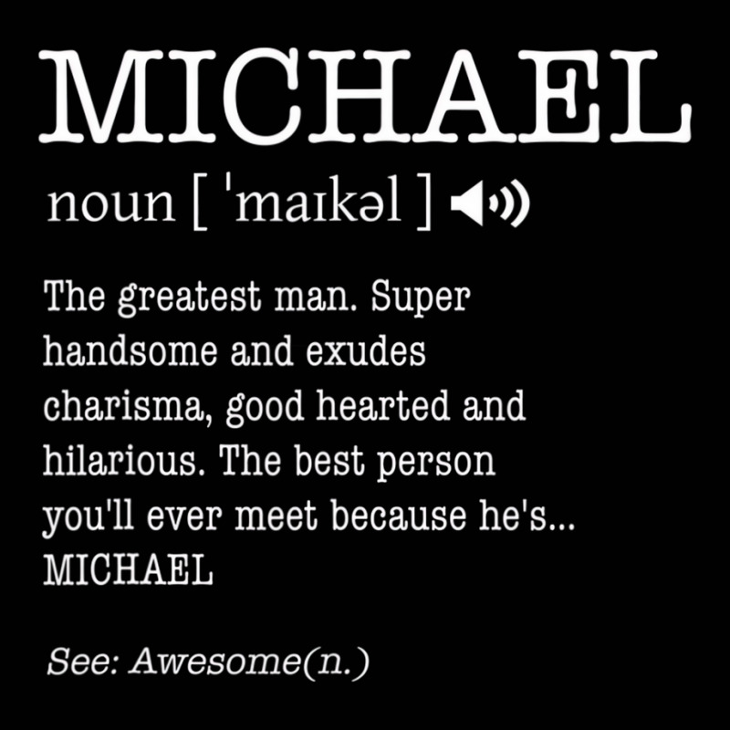 Michael Funny Adult Men First Name Definition Pers Toddler 3/4 Sleeve Tee by bettincam | Artistshot