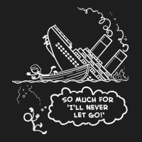 Titanic Shirt Funny Titanic Movie Scene Titanic T Classic T-shirt | Artistshot