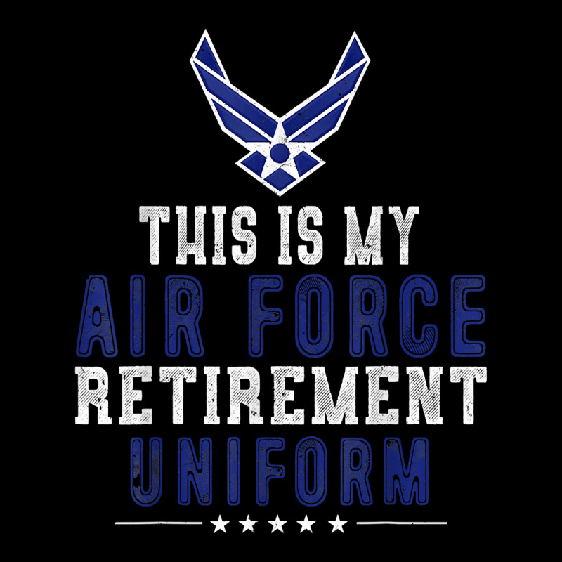 This Is My Air Force Retirement Uniform Air Force Lightweight Hoodie By