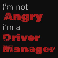 Funny Driver Manger Shirt I'm Not Angry I'm A Driv Crop Top | Artistshot