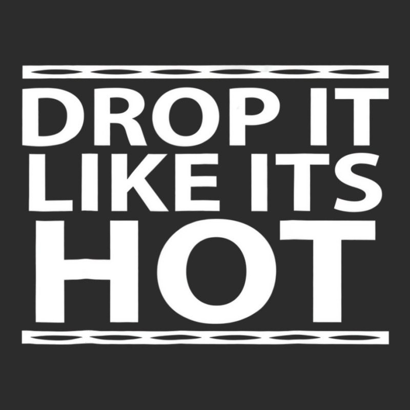 Funny Drop It Like Its Hot Graphic Tshirts For Wif Exclusive T-shirt | Artistshot