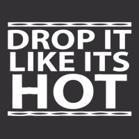 Funny Drop It Like Its Hot Graphic Tshirts For Wif Vintage Short | Artistshot