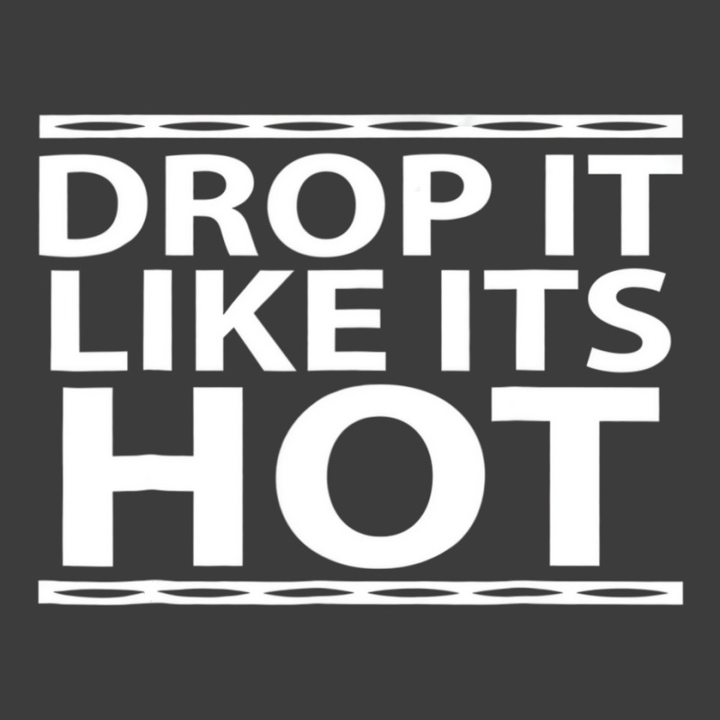 Funny Drop It Like Its Hot Graphic Tshirts For Wif Men's Polo Shirt | Artistshot