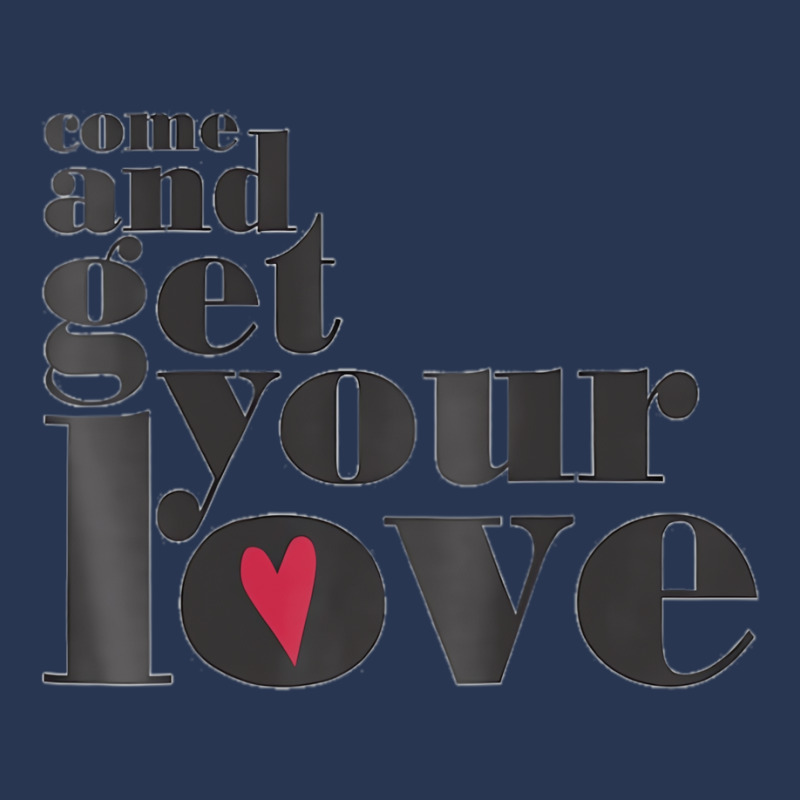 Come And Get Your Love Quote T Shirt Ladies Denim Jacket by chomibe | Artistshot