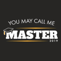 Funny Masters Degree Gift You May Call Me Master G Ladies Fitted T-shirt | Artistshot