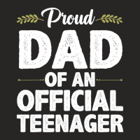 Cool Official Teenager For Proud Dad Father 13 Yea Ladies Fitted T-shirt | Artistshot