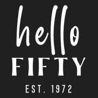 50th Birthday Milestone Women's Hello Fifty Party T-shirt | Artistshot