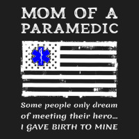 Proud Paramedic Mom Mother Usa American Flag Medic Classic T-shirt | Artistshot