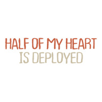 Mom Mama Retro Funny Half Of My Heart Is Deployed Crewneck Sweatshirt | Artistshot