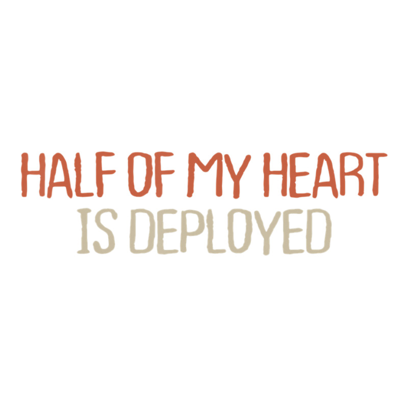 Mom Mama Retro Funny Half Of My Heart Is Deployed Crewneck Sweatshirt by fiddolamuf | Artistshot