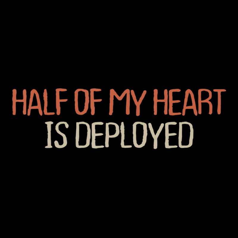 Mom Mama Retro Funny Half Of My Heart Is Deployed Zipper Hoodie by fiddolamuf | Artistshot