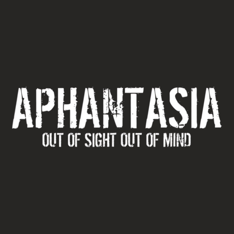 Aphantasia   Out Of Sight Out Of Mind T Shirt Ladies Fitted T-Shirt by ravand | Artistshot