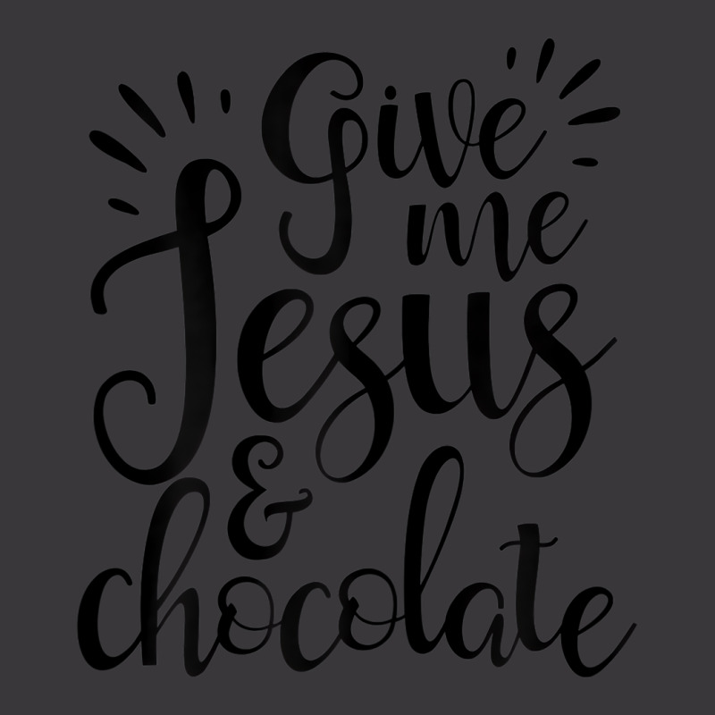 Womens Give Me Jesus And Chocolate Christian Lover Ladies Curvy T-Shirt by terrilyn | Artistshot