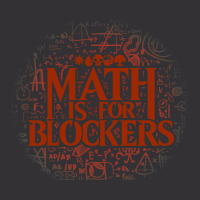 Math Is For Blockers   Mountain Edition Vintage Hoodie | Artistshot