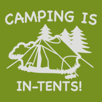 Camping Is In Tents Graphic T-shirt | Artistshot