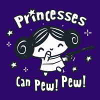 Princesses Can Pew! Pew! Too Graphic T-shirt | Artistshot