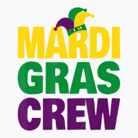 Mardi Gras Crew   Fun Mardi Gras Jester Hat T Shir T-shirt | Artistshot