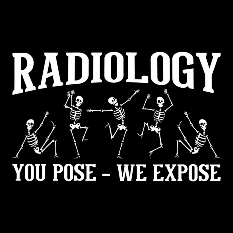 Radiology You Pose We Expose   Skeleton Radiologis Lightweight Hoodie by africaka | Artistshot