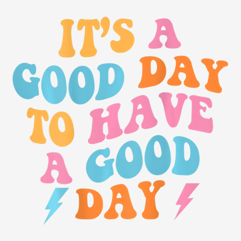 It's A Good Day To Have A Good Day (on Back) Trend License Plate Frame | Artistshot