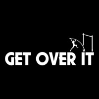 Funny   Get Over It   Pole Vault T Shirt Adjustable Cap | Artistshot