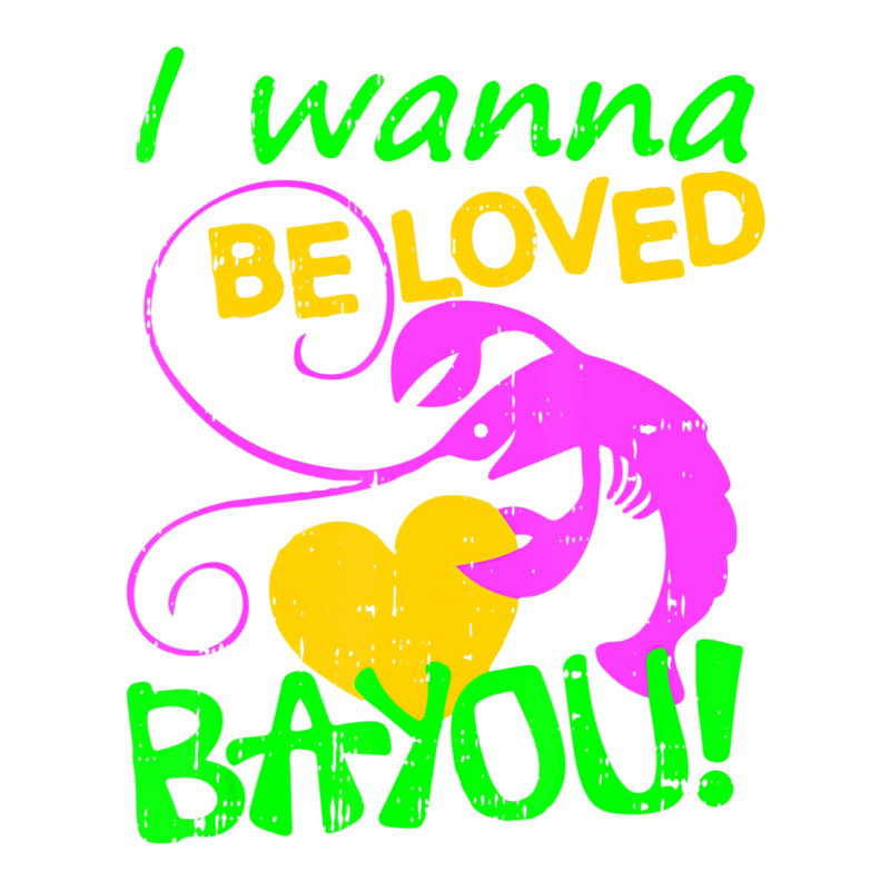 I Wanna Be Loved Bayou Mardi Gras Crawfish Carniva Youth Sweatshirt by holden | Artistshot