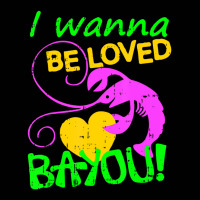 I Wanna Be Loved Bayou Mardi Gras Crawfish Carniva Toddler 3/4 Sleeve Tee | Artistshot