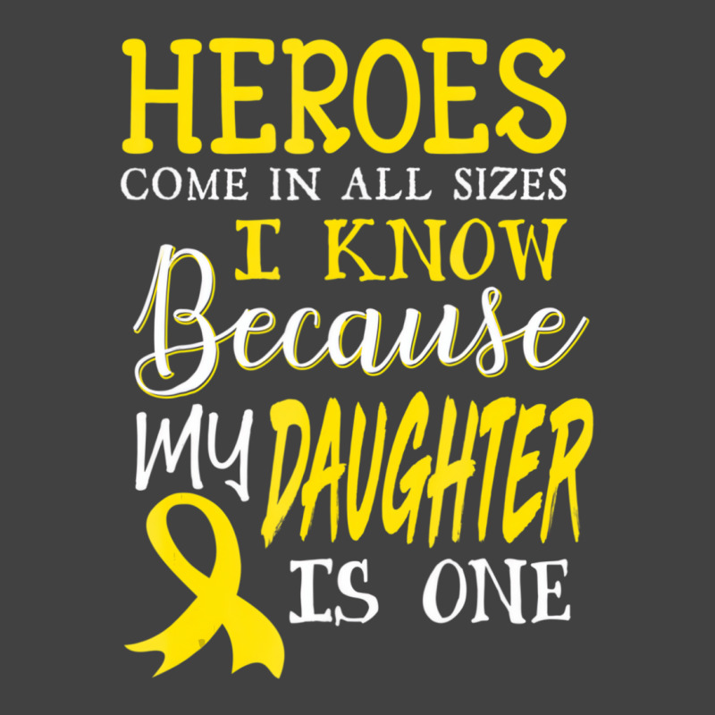 My Daughter Is A Hero Childhood Cancer Awareness T Vintage T-shirt | Artistshot