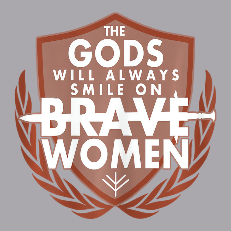 Womens The Gods Will Always Smile On Brave Women Youth 3/4 Sleeve by terrilyn | Artistshot