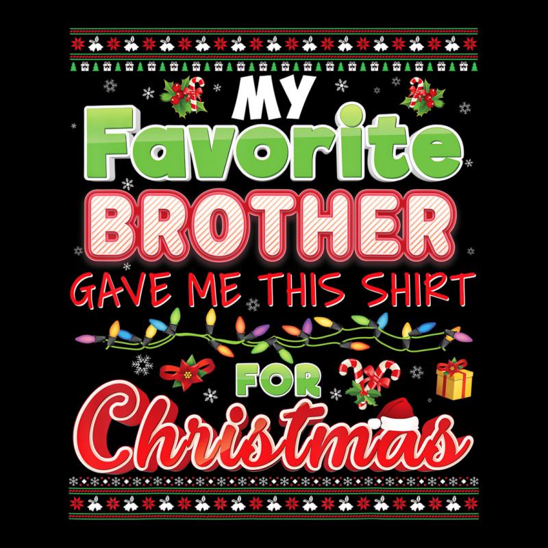 My Favorite Brother Gave Me This Shirt For Christm Men's Long Sleeve Pajama Set | Artistshot