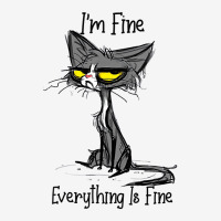 It's Fine I'm Fine Everything Is Fine Funny Cat Lo Iphone 13 Case | Artistshot