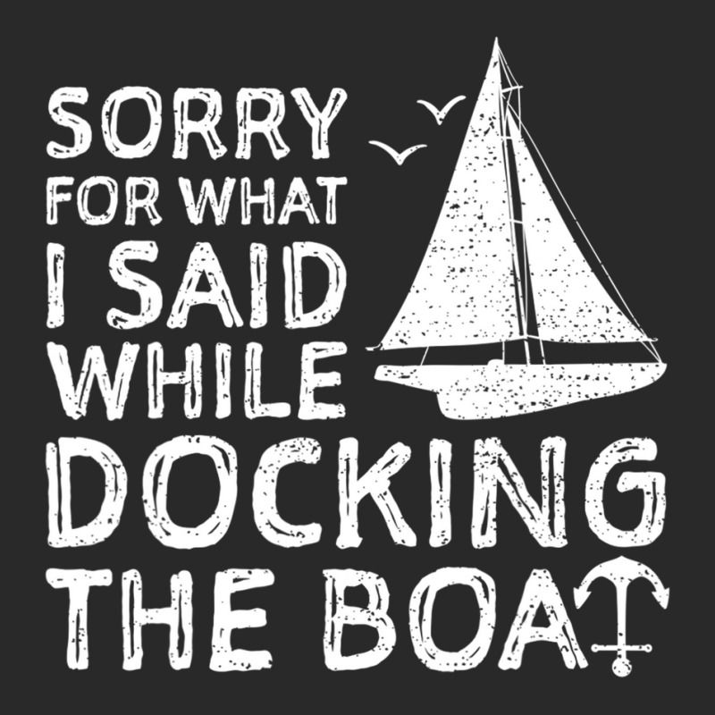 Sorry For What I Said While Docking The Boat   Boa Toddler T-shirt | Artistshot