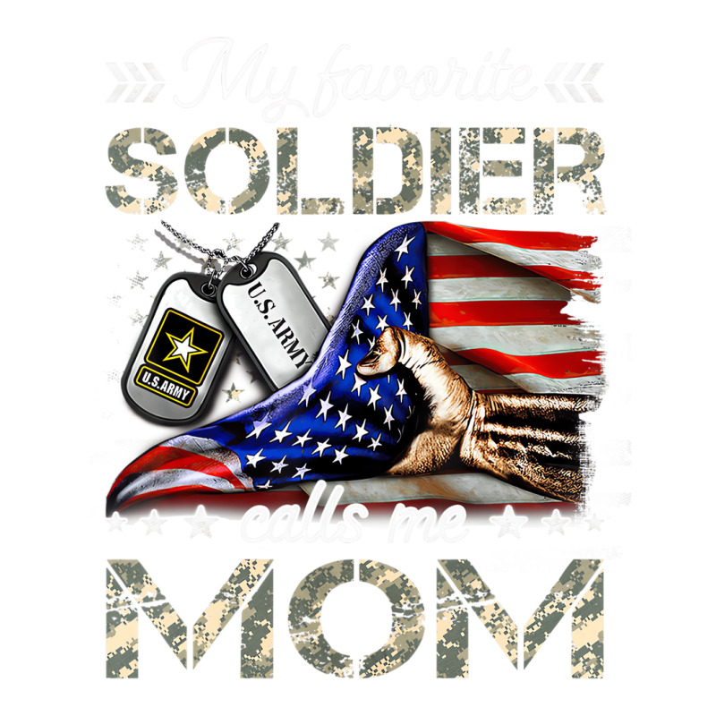 My Favorite Soldier Calls Me Mom Army Mom T Shirt Zipper Hoodie | Artistshot