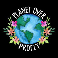 Planet Over Profit Save The Earth Campaign Awarene Pocket T-shirt | Artistshot