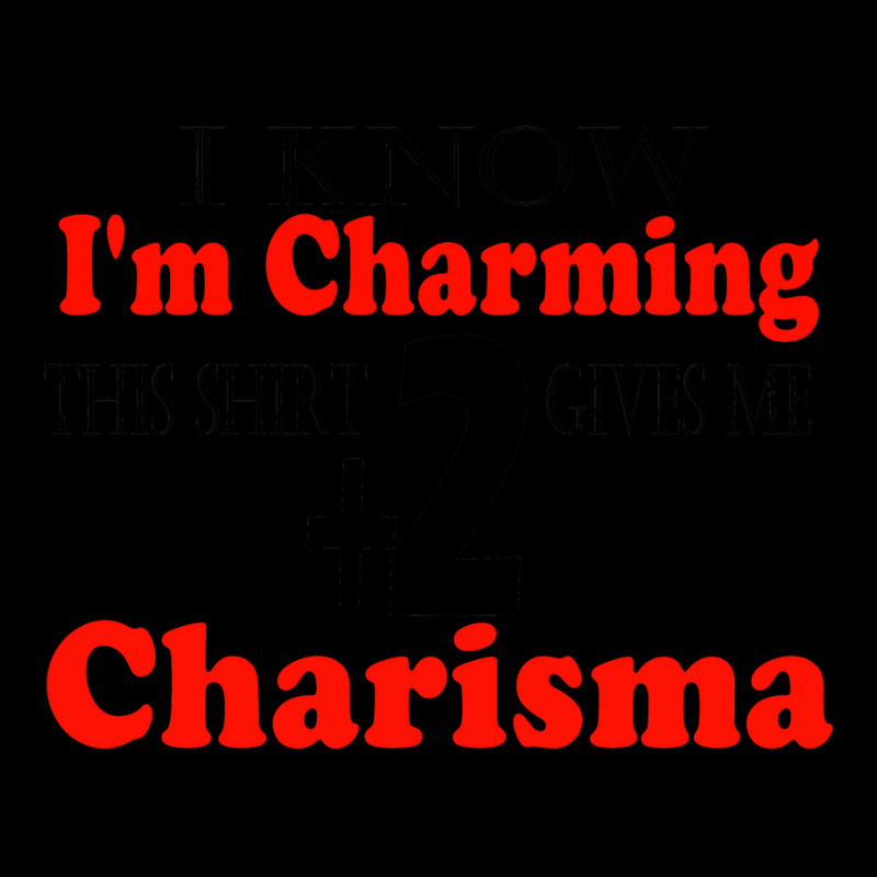 Funny I Know I'm Charming This Shirt Gives Me +2 C Cropped Hoodie by lapebiehle | Artistshot