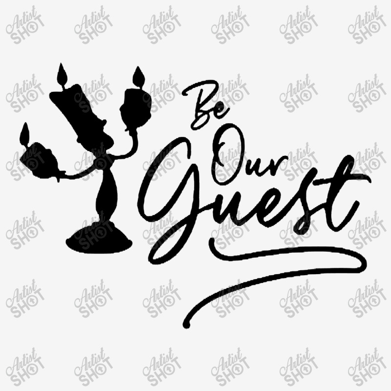 Be Our Guest Classic T-shirt | Artistshot