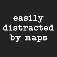 Easily Distracted By Maps Men Women Maps Lover T S 3/4 Sleeve Shirt | Artistshot