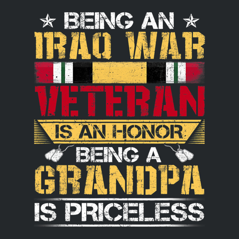 Being An Iraq War Veteran Is An Honor Grandpa Is P Crewneck Sweatshirt | Artistshot