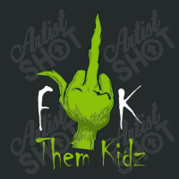 Fuck Them Kids Women's Triblend Scoop T-shirt | Artistshot