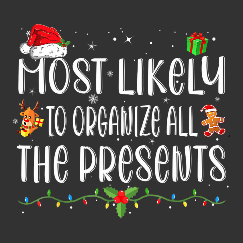 Most Likely To Organize All The Presents Family Ch Baby Bodysuit by catricegar | Artistshot