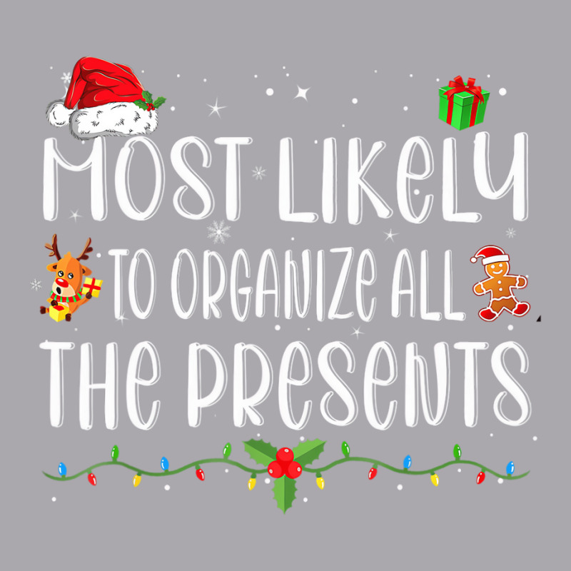 Most Likely To Organize All The Presents Family Ch Youth 3/4 Sleeve by catricegar | Artistshot