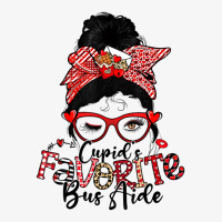 Cupid's Favorite Bus Aide Messy Bun Women Valentin Ladies Fitted T-shirt | Artistshot