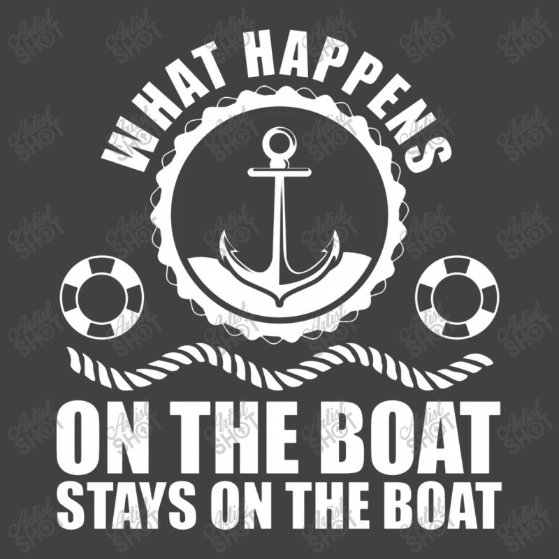 What Happens On The Boat. Stays On The Boat Vintage T-shirt | Artistshot